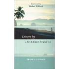 Letters By A Modern Mystic by Frank C. Laubach